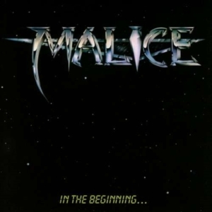 Malice - In The Beginning ryhmässä CD @ Bengans Skivbutik AB (1800690)