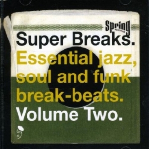 Various Artists - Super Breaks Vol 2 ryhmässä VINYYLI @ Bengans Skivbutik AB (1810334)