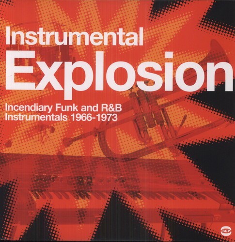 Various Artists - Instrumental Explosion: Incendiary ryhmässä VINYYLI / RNB, Disco & Soul @ Bengans Skivbutik AB (1810350)