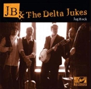 Jb And The Delta Dukes - Jug Rock ryhmässä CD / Myydyimmät @ Bengans Skivbutik AB (1810398)