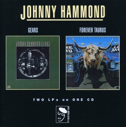 Hammond Johnny - Gears/Forever Taurus ryhmässä CD / Pop @ Bengans Skivbutik AB (1810430)