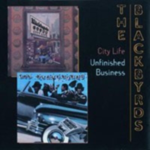Blackbyrds - City Life/Unfinished Business ryhmässä CD @ Bengans Skivbutik AB (1810441)