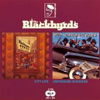 Blackbyrds - City Life/Unfinished Business ryhmässä CD / RNB, Disco & Soul @ Bengans Skivbutik AB (1810441)