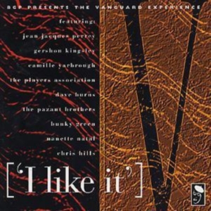 Various Artists - Bgp Presents Vanguard ... I Like It ryhmässä CD @ Bengans Skivbutik AB (1810443)