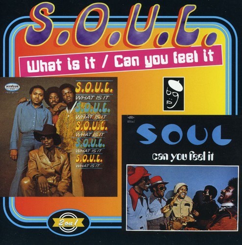 S.O.U.L. - What Is It? / Can You Feel It? ryhmässä CD / RNB, Disco & Soul @ Bengans Skivbutik AB (1810444)