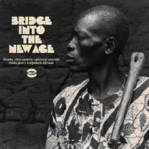 Various Artists - Bridge Into The New Age ryhmässä CD / Pop @ Bengans Skivbutik AB (1810494)