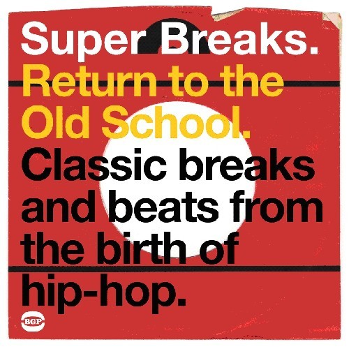 Various Artists - Super Breaks: Return To The Old Sch ryhmässä CD / RNB, Disco & Soul @ Bengans Skivbutik AB (1810495)