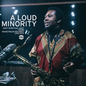 Various Artists - A Loud Minority: Deep Spiritual Jaz ryhmässä CD @ Bengans Skivbutik AB (1810497)