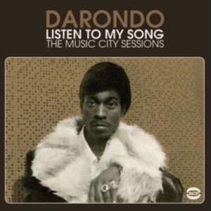 Darondo - Listen To My Song: The Music City S ryhmässä CD @ Bengans Skivbutik AB (1810501)