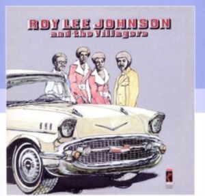 Johnson Roy Lee And The Villagers - Roy Lee Johnson And The Villagers ryhmässä CD @ Bengans Skivbutik AB (1810519)