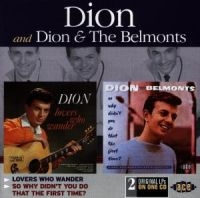 Dion And The Belmonts - Lovers Who Wander/So Why Didn't You ryhmässä CD @ Bengans Skivbutik AB (1810568)