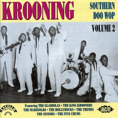 Various Artists - Krooning: Southern Doo Wop Vol 2 ryhmässä CD / Myydyimmät @ Bengans Skivbutik AB (1810859)