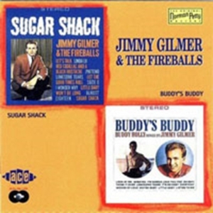 Fireballs/Jimmy Gilmer - Sugar Shack/Buddy's Buddy ryhmässä CD @ Bengans Skivbutik AB (1810867)