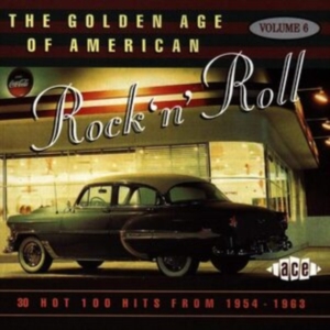 Various Artists - Golden Age Of American R'n'r V6 ryhmässä CD @ Bengans Skivbutik AB (1810870)