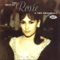 Rosie And The Originals - Best Of Rosie And The Originals ryhmässä CD @ Bengans Skivbutik AB (1810916)