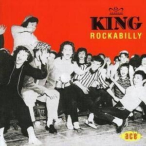 Various Artists - King Rockabilly ryhmässä CD @ Bengans Skivbutik AB (1810943)
