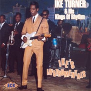 Turner Ike And His Kings Of Rhythm - Ike's Instrumentals ryhmässä CD @ Bengans Skivbutik AB (1810947)