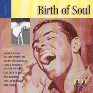 Various Artists - Birth Of Soul ryhmässä CD @ Bengans Skivbutik AB (1811134)