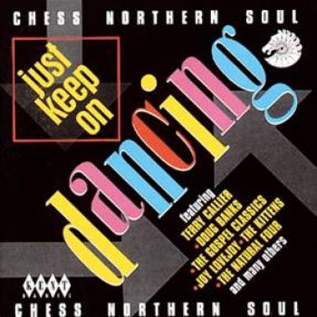 Various Artists - Chess Northern Soul: Just Keep On D ryhmässä CD / Myydyimmät @ Bengans Skivbutik AB (1811142)