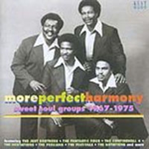 Various Artists - More Perfect Harmony: Sweet Soul Gr ryhmässä CD @ Bengans Skivbutik AB (1811212)