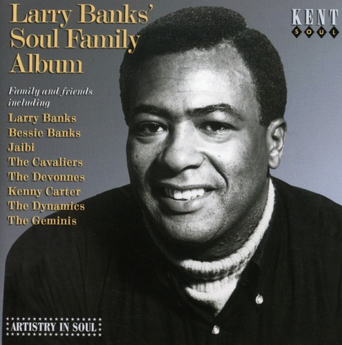 Various Artists - Larry Banks' Soul Family Album ryhmässä CD / Pop @ Bengans Skivbutik AB (1811229)