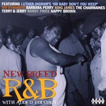 Various Artists - New Breed R&B With Added Popcorn ryhmässä CD / Myydyimmät @ Bengans Skivbutik AB (1811235)