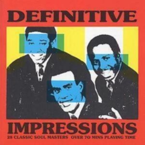 Impressions - Definitive Impressions ryhmässä CD @ Bengans Skivbutik AB (1811282)
