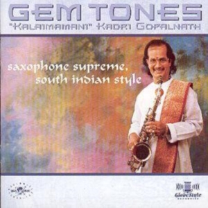 Kalaimamani (Kadri Gopalnath) - Gem Tones ryhmässä CD @ Bengans Skivbutik AB (1811319)