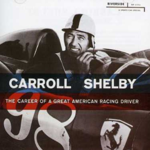Shelby Carroll - Career Of A Great American Racing D ryhmässä CD / Pop @ Bengans Skivbutik AB (1811324)