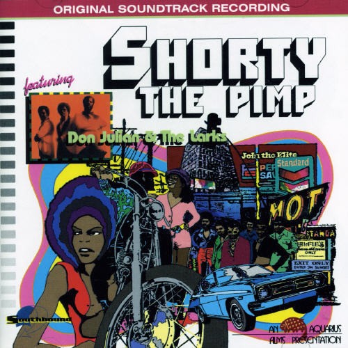 Julian Don And The Larks - Shorty The Pimp ryhmässä CD / Pop @ Bengans Skivbutik AB (1811347)