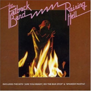 Fatback Band - Raising Hell ryhmässä CD @ Bengans Skivbutik AB (1811366)