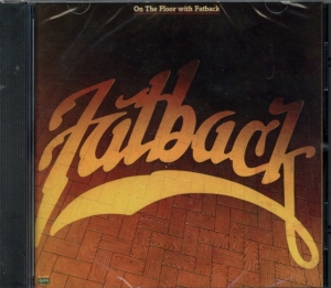 Fatback - On The Floor ryhmässä CD @ Bengans Skivbutik AB (1811385)