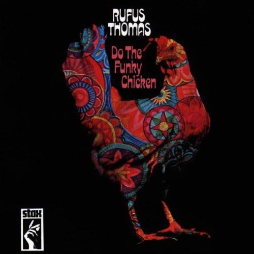 Thomas Rufus - Do The Funky Chicken ryhmässä CD / Myydyimmät @ Bengans Skivbutik AB (1811432)