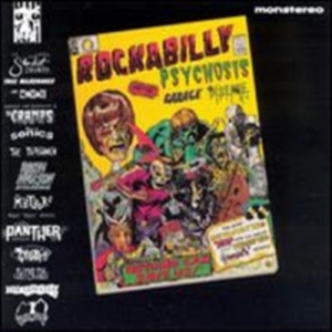 Various Artists - Rockabilly Psychosis And The Garage ryhmässä CD @ Bengans Skivbutik AB (1811485)