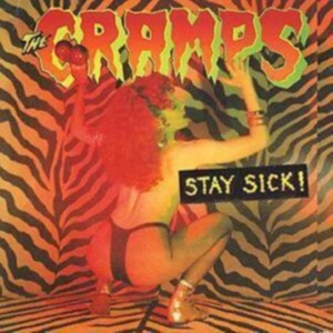 Cramps - Stay Sick! ryhmässä CD @ Bengans Skivbutik AB (1811506)