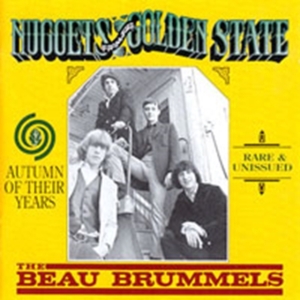 Beau Brummels - Autumn Of Their Years ryhmässä CD @ Bengans Skivbutik AB (1811507)
