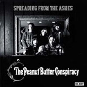 Peanut Butter Conspiracy - Spreading From The Ashes ryhmässä CD @ Bengans Skivbutik AB (1811562)