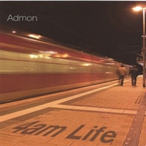 Admon - 4Am Life ryhmässä CD @ Bengans Skivbutik AB (1811840)