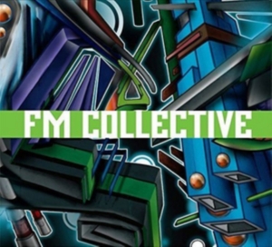 Fm Collective - Fm Collective ryhmässä CD @ Bengans Skivbutik AB (1811861)