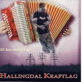 Hallingdal Kraftlag - 10 Års Sikring ryhmässä CD / Pop-Rock @ Bengans Skivbutik AB (1812277)