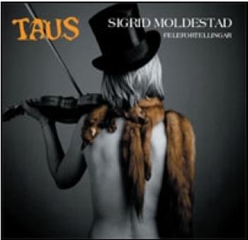 Moldestad Sigrid - Taus ryhmässä CD / Myydyimmät @ Bengans Skivbutik AB (1812370)