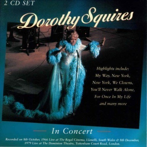 Squires Dorothy - In Concert ryhmässä CD / Myydyimmät @ Bengans Skivbutik AB (1812515)