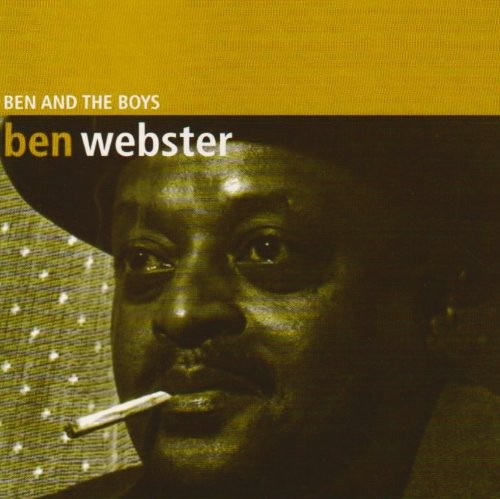 Webster Ben - Ben And The Boys ryhmässä CD / Jazz/Blues @ Bengans Skivbutik AB (1812526)