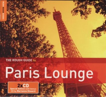 Various Artists - Rough Guide To Paris Lounge **2 X C ryhmässä CD / Myydyimmät @ Bengans Skivbutik AB (1812615)