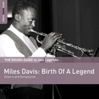 Davis Miles - Rough Guide To Miles Davis: Birth O ryhmässä CD / Jazz/Blues @ Bengans Skivbutik AB (1812618)