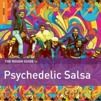 Various Artists - Rough Guide To Psychedelic Salsa ryhmässä CD / Myydyimmät @ Bengans Skivbutik AB (1812711)