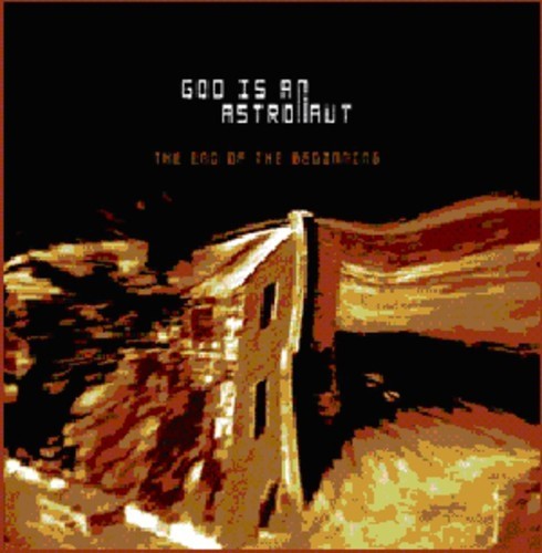 God Is An Astronaut - End Of The Beginning ryhmässä CD / Rock @ Bengans Skivbutik AB (1813660)