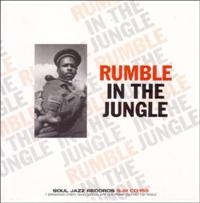Soul Jazz Records Presents - Rumble In The Jungle ryhmässä CD @ Bengans Skivbutik AB (1813694)