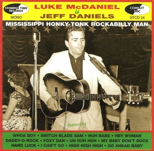 Luke Mcdaniel Is Jeff Daniels - Luke Mcdaniel Is Jeff Daniels ryhmässä CD / Pop @ Bengans Skivbutik AB (1813786)