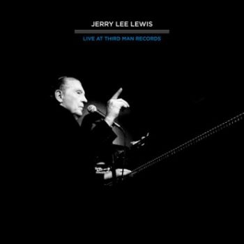 Lewis Jerry Lee - Live At Third Man 4.16.11 ryhmässä CD / Myydyimmät @ Bengans Skivbutik AB (1816110)